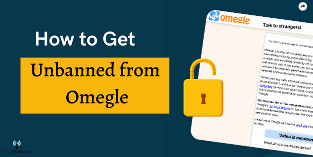 How to Get Unbanned from Omegle