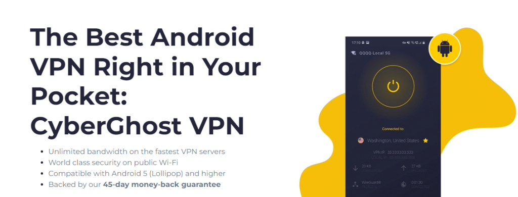 CyberGhost VPN - Best VPN for andriod in 2023