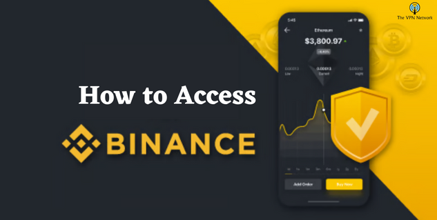 How to Get Access Binance in the US
