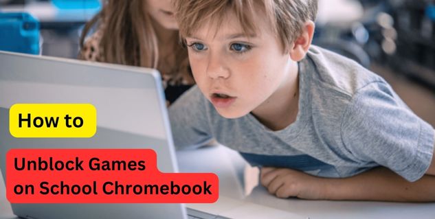 How to Unblock Games on School Chromebook